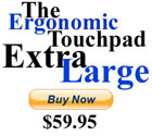The Ergonomic Touchpad - Extra Large